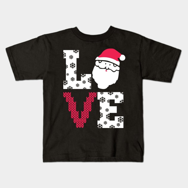 Love Christmas. Love Santa. Kids T-Shirt by KsuAnn